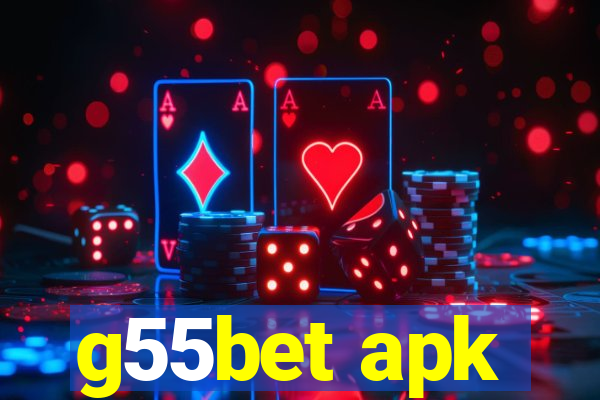 g55bet apk